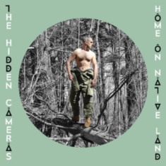 Hidden Cameras - Home On Native Land