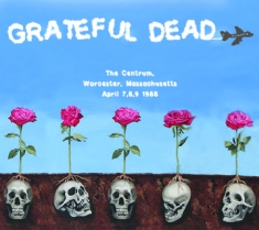 Grateful Dead - Centrum, Worcester, Ma, April 7,8,9