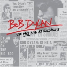 Dylan Bob - The 1966 Live Recordings