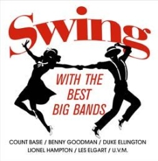Various Artists - Swing With The Best Big Bands i gruppen VINYL / Jazz hos Bengans Skivbutik AB (2099292)