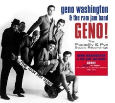 Washington Geno &/ Ram Jam Band - Geno!!! Piccadilly & Pye Studio Rec