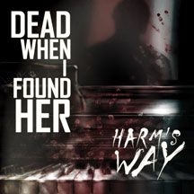 Dead When I Found Her - Harm's Way i gruppen CD / Rock hos Bengans Skivbutik AB (2101921)