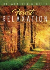 Relax: Forest Relaxation - Film i gruppen ÖVRIGT / Övrigt / aub hos Bengans Skivbutik AB (2101986)