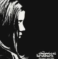 The Chemical Brothers - Dig Your Own Hole (2Lp)