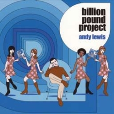 Lewis Andy - Billion Pound Project i gruppen CD / Pop-Rock,RnB-Soul hos Bengans Skivbutik AB (2103209)