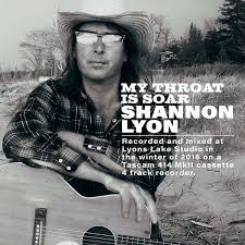 Lyon Shannon - My Throat Is Soar