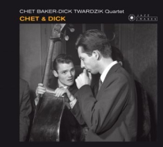 Baker Chet - Chet & Dick
