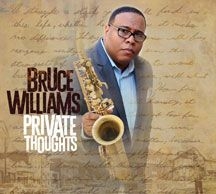 Williams Bruce - Private Thoughts i gruppen CD / Jazz/Blues hos Bengans Skivbutik AB (2107989)