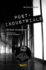 Ambrosini Marcello - Post-Industriale (Cd+Bok)