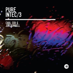 Blandade Artister - Pure Intec 3 (Carl Cox/Jon Rundell)