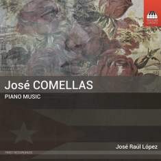 Jose Raul Lopez - Piano Music