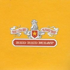 Red Red Meat - There's A Star Above The Manger Ton