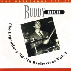Rich Buddy - 1946-48 Legendary Orchestra