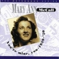 Mccall Mary Ann - You're Mine You 1939-50 i gruppen CD / Jazz/Blues hos Bengans Skivbutik AB (2236333)