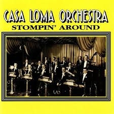 Casa Loma Orchestra - Stompin Around i gruppen CD / Jazz/Blues hos Bengans Skivbutik AB (2236373)