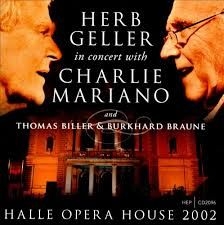 Geller Herb / Charlie Mariano - Halle Opera House 2002 i gruppen CD / Jazz/Blues hos Bengans Skivbutik AB (2236429)