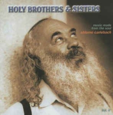 Carlebach Shlomo - Holy Brothers & Sisters:  Music Mad i gruppen CD / Elektroniskt hos Bengans Skivbutik AB (2236611)