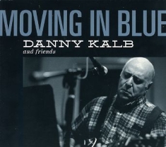 Kalb Danny - Moving In Blue
