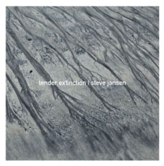 Jansen Steve - Tender Extinction