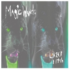 Magic Wands - Lazer Bitch