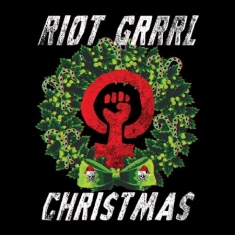 Blandade Artister - Riot Grrrl Christmas