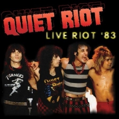 Quiet Riot - Live Riot '83