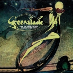 Greenslade - Live In Stockholm - March 10Th, 197