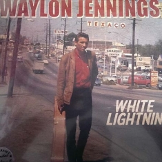 Jennings Waylon - White Lightnin'