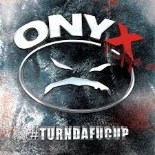 Onyx - #Turndafucup i gruppen CD / Rock hos Bengans Skivbutik AB (2250086)