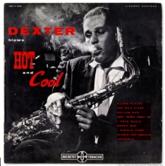 Gordon Dexter - Dexter Blows Hot And Cool