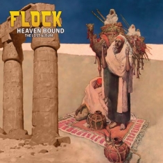 Flock - Heaven Bound - The Lost Album