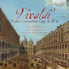 L'arte Dell'arco Federico Guglielm - Violin Concertos Opp. 11 & 12