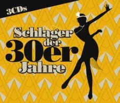 Blandade Artister - Schlager Der 30Er Jahre i gruppen CD / Pop hos Bengans Skivbutik AB (2253733)