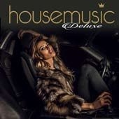 House Music Deluxe - Various i gruppen CD / Dance-Techno,Pop-Rock hos Bengans Skivbutik AB (2253736)