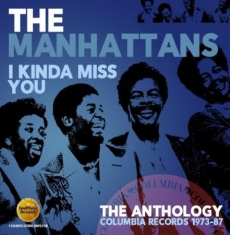 Manhattans - I Kinda Miss You ~ The Anthology: C