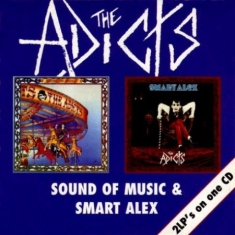 Adicts - Sound Of Music Smart Alex