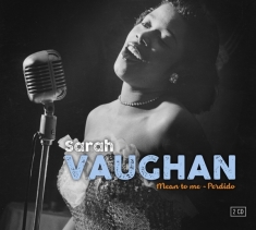 Vaughan Sarah - Mean To Me