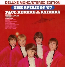 Revere Paul And The Raiders - The Spirit Of '67: Deluxe Mono/Ster