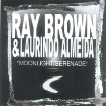 Brown Ray & Laurindo Almeida - Moonlight Serenade i gruppen CD / Jazz/Blues hos Bengans Skivbutik AB (2260175)