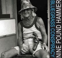 Nine Pound Hammer - Bluegrass Conspiracy i gruppen CD / Rock hos Bengans Skivbutik AB (2260206)