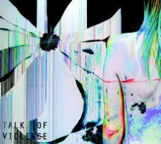 Petrol Girls - Talk Of Violence i gruppen ÖVRIGT / Övrigt / aub hos Bengans Skivbutik AB (2263028)