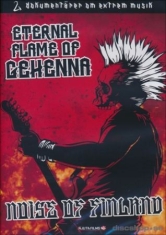 Eternal Flame Of Gehenna - Documentary