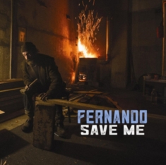 Fernando - Save Me