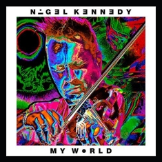 Nigel Kennedy Oxford Philharmonic - My World