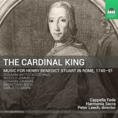 Cappella Fede Harmonia Sacra Pete - The Cardinal King