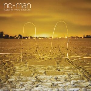 No-Man - Together We're Stranger (+ Bonus)