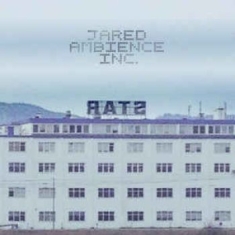 Jared Ambience Inc. - Rats