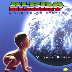 Alpha Blondy - Yitzhak Rabin