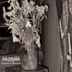 Basmala - Secrets Of Secrets
