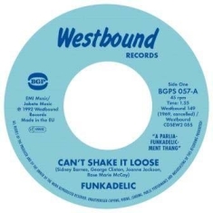 Funkadelic - Can't Shakle It Loose
